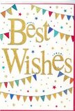 A festive Best Wishes card is pictured, radiating the kind of warm, inclusive joy you might associate with celebrations along the riverside paths of the Isle of Dogs. At the centre, in large, luxurious lettering, the words Best Wishes sweep across a clean white backdrop in rich gold script, with a lightly glittered or foiled surface that appears to shine as it catches the light. The script is fluid and confident, each curve and loop giving the impression of careful hand-lettering by an experienced calligrapher. Framing this heartfelt message, strings of bright bunting arc gracefully across the top and bottom of the card, like colourful flags hung between lampposts on a summer evening near Mudchute Park. Each tiny triangle of bunting is a different hue-vivid blues, warm reds, greens, yellows, and pinks-some plain, others delicately patterned with crisp stripes or tiny dots, suggesting variety without overwhelming the design. Around and between these bunting lines, small star shapes and confetti-like circles are scattered in coordinating colours, adding a playful, almost dancing sense of motion, as though captured in the moment just after someone has thrown confetti into the air. The generous white space keeps the card feeling airy and modern, allowing the central gold message to shine. Emotionally, the overall impression is one of optimism, kindness, and shared happiness-perfect for sending congratulations, encouragement, or good luck to someone embarking on a new chapter, from a first job in the Docklands to a new home on one of the Isle of Dogs' quiet side streets. It is the kind of card that would beautifully complement a fresh bouquet chosen with care from Flower Delivery Isle of Dogs, turning simple words into a cherished keepsake.